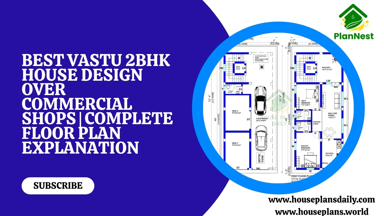 Best Vastu 2BHK House Design Over Commercial Shops Complete Floor Plan Explanation
