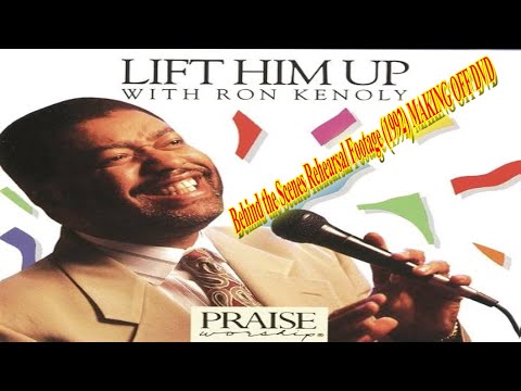 Thumbnail for Ron Kenoly - Lift Him Up - Behind the Scenes Rehearsal Footage 1992 ENSAIO - MAKING OFF DVD by ron kenoly
