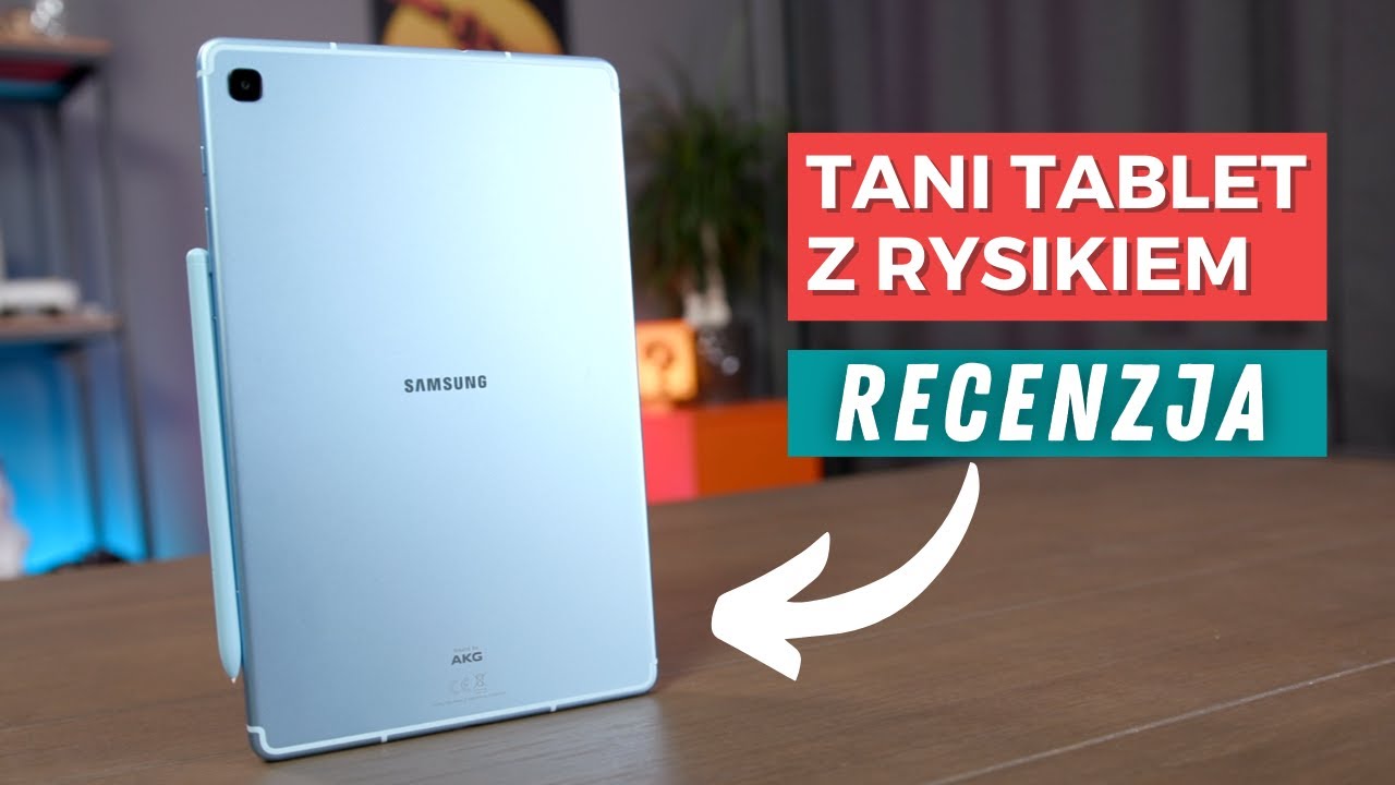 SAMSUNG GALAXY TAB S6 LITE | Dobra cena i rysik w zestawie - WARTO | RECENZJA