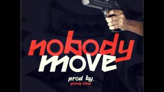 Yung YK- Nobody Move Feat. Lil Reese & Jay Stones
