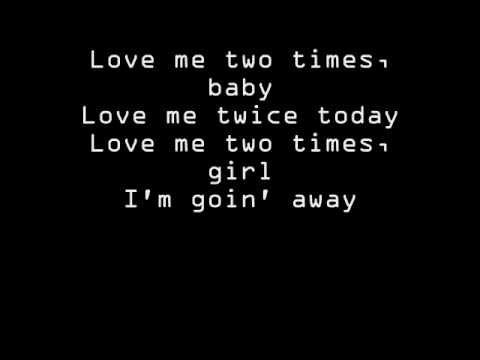 The Doors - Love Me Two Times Lyrics