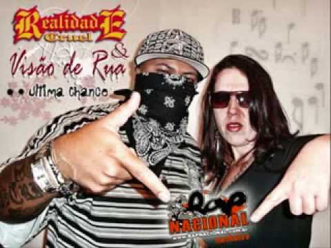 Ultima Chance - Realidade Cruel e Dina Di(Visão de Rua)