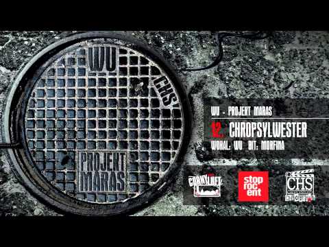 12.  WU - ChropSylwester (prod. Morfina Menthor) / Projekt Maras