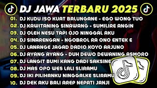 Download lagu DJ JAWA TERBARU 2025 FULL BASS 🎧 DJ KUDU ISO KUAT BALUNGANE - EGO WONG TUO 🎶 DJ KAWITANING SINAWANG  mp3