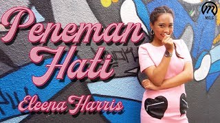 Download lagu Eleena Harris - Peneman Hati mp3