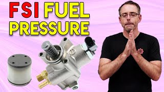 Why Does My FSI 2.0T Have Low Fuel Pressure? - HPFP