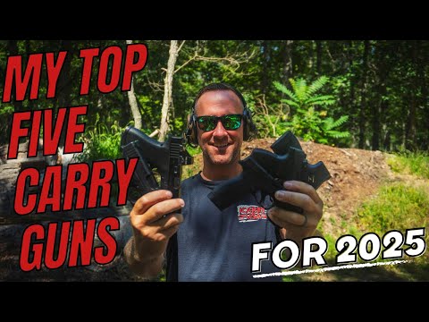 Top 5 Carry Guns for 2025