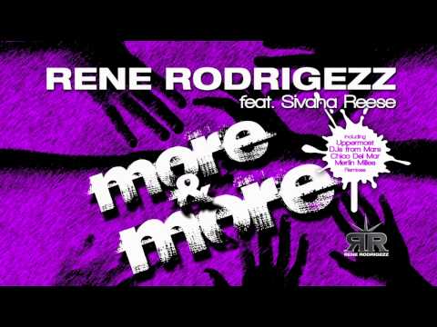 Rene Rodrigezz - More & More (Uppermost Remix)