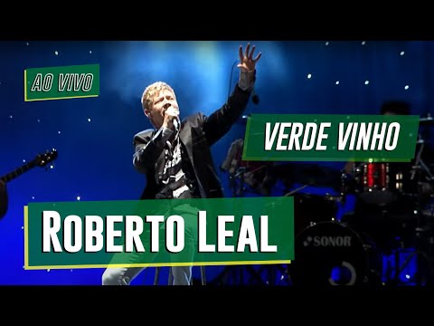 Roberto Leal - "Verde Vinho" | #fadotv