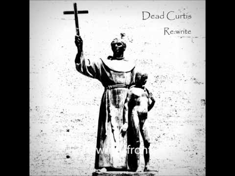 Dead Curtis ~ At this time
