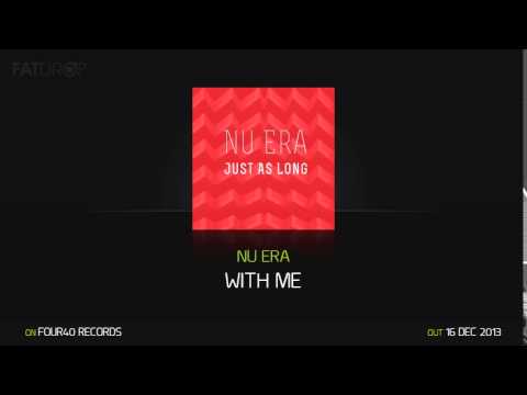 Nu Era - With Me (Four40 Records)