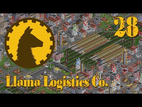 Llama Logistics Co. - Episode 28 (OpenTTD)