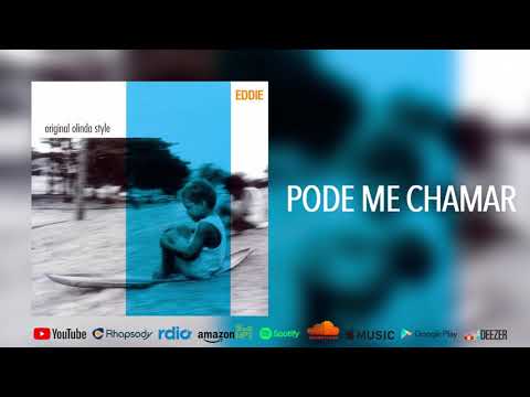 Banda Eddie - Original Olinda Style -  Pode me chamar