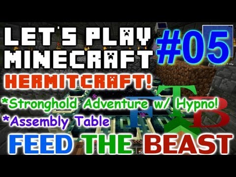 Let's Play Minecraft Hermit FTB ep. 5 - Stronghold Adventure w/ Hypno!