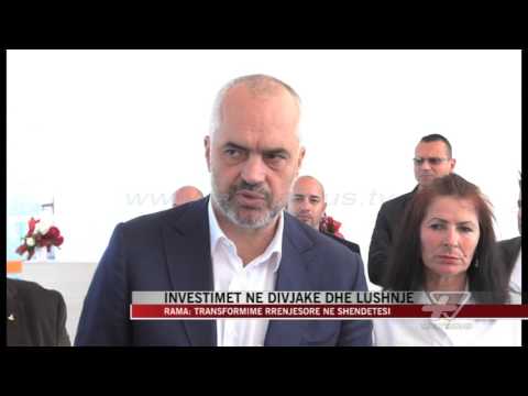 Investimet në Divjakë dhe Lushnjë - News, Lajme - Vizion Plus