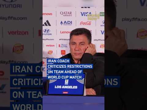 Iran coach criticizes restrictions on team ahead of World Cup match #worldnow