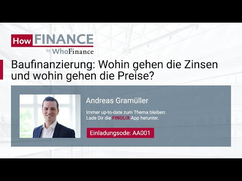 Baufinanzierung: Wohin gehen die Bauzinsen und Immobilienpreise?