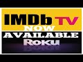 IMDB App Now Available On Roku