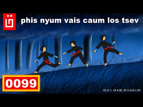 dab hais hmoob - 0099 - phis nyum vais caum los tsev