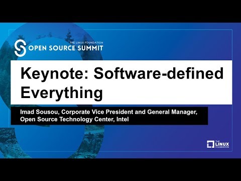 Keynote: Software-defined Everything - Imad Sousou