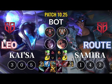 SB Leo Kai'Sa vs SB Route Samira Bot - KR Patch 10.25