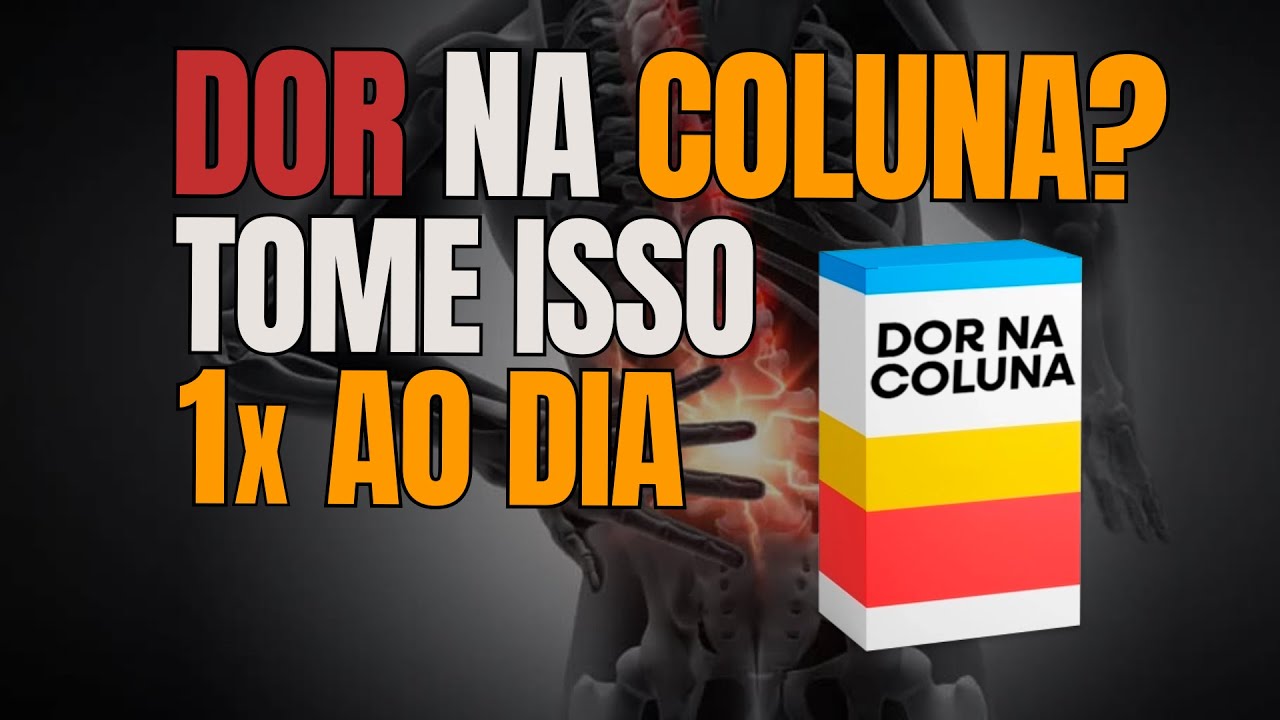 O MELHOR REMÉDIO PARA DOR NA COLUNA, HÉRNIA DE DISCO E CIÁTICO