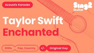 Download lagu Taylor Swift - Enchanted (Acoustic Karaoke) mp3