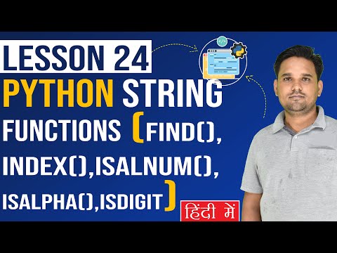Python String Fuction Findindexisalnumisalphaisdigit Python Tutorial Lesson 24