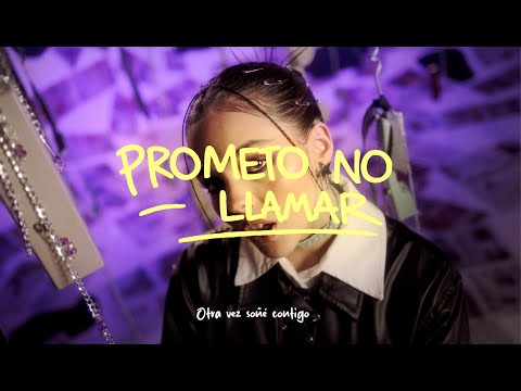 prometo no llamar - Ana Sofi W (video oficial)