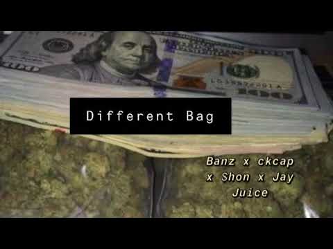 Banz X Ck Cap X Jay Juice X $hon “Different Bag”