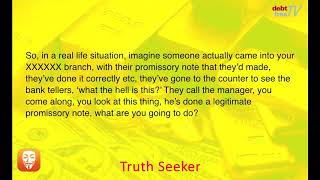 One honest Banker tell the truth on Promissory Notes.