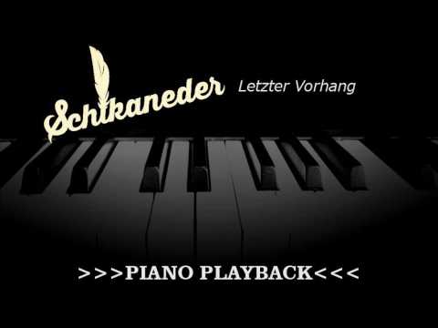 Piano Playback - Letzter Vorhang (Schikaneder)