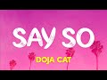 Doja Cat Say So Lyrics von extra Musi Doja Cat Say So Lyrics von extra Musi