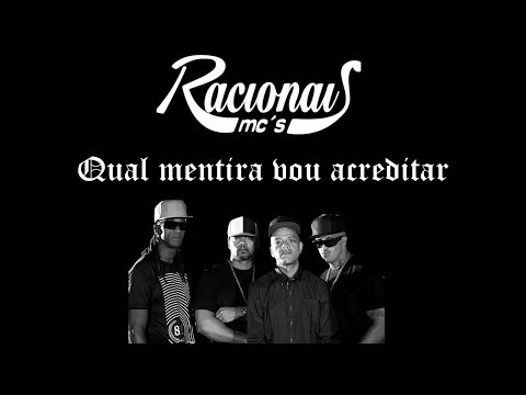 Racionais Mc's - Qual mentira vou acreditar