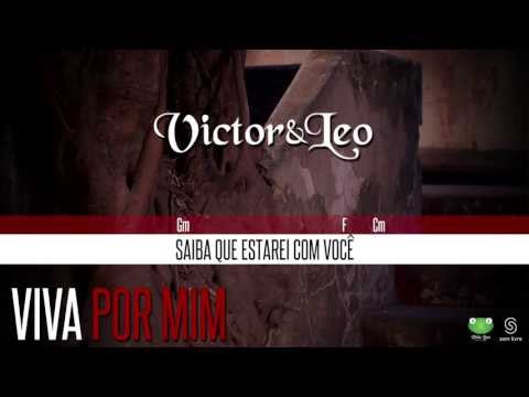 Victor & Leo - Viva Por Mim (Oficial Letra & Cifra)