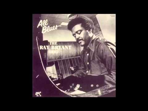 Ray Bryant - All Blues