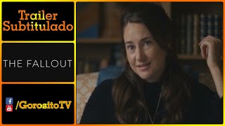 THE FALLOUT Trailer Subtitulado al Español - Shailene Woodley / Julie Bowen / Jenna Ortega video