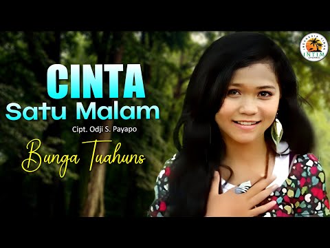 CINTA SATU MALAM - Bunga Tuahuns