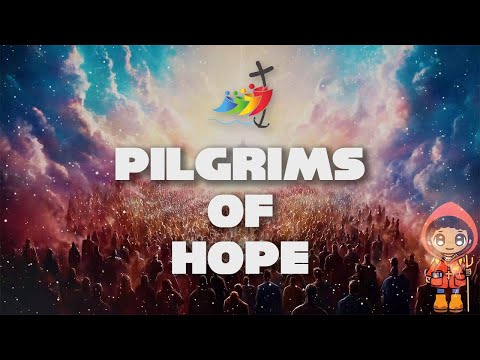 Pilgrims of Hope Official Jubilee 2025 (Modern Version) - RiNu