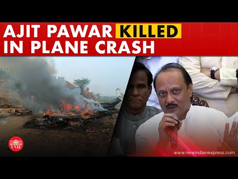 Maharashtra Deputy CM Ajit Pawar dies in plane crash, along with four others