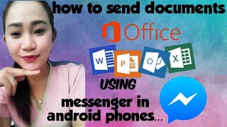 How to send files/documents (word,excel,etc.) using messenger in android phones? TUTORIAL| Timimay