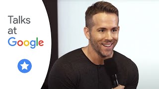 Ryan Reynolds: "Deadpool" | Talks at Google