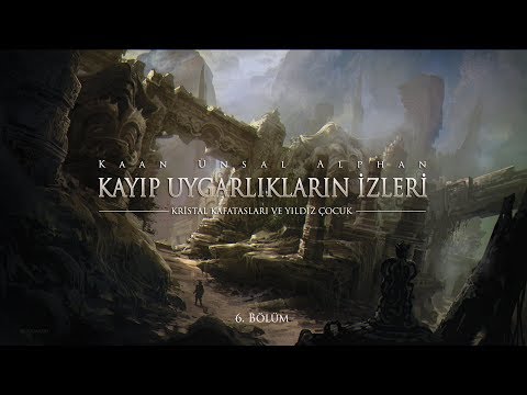 Kayıp Uygarlıkların İzleri | 6. Bölüm: Kristal Kafatasları ve Yıldız Çocuk