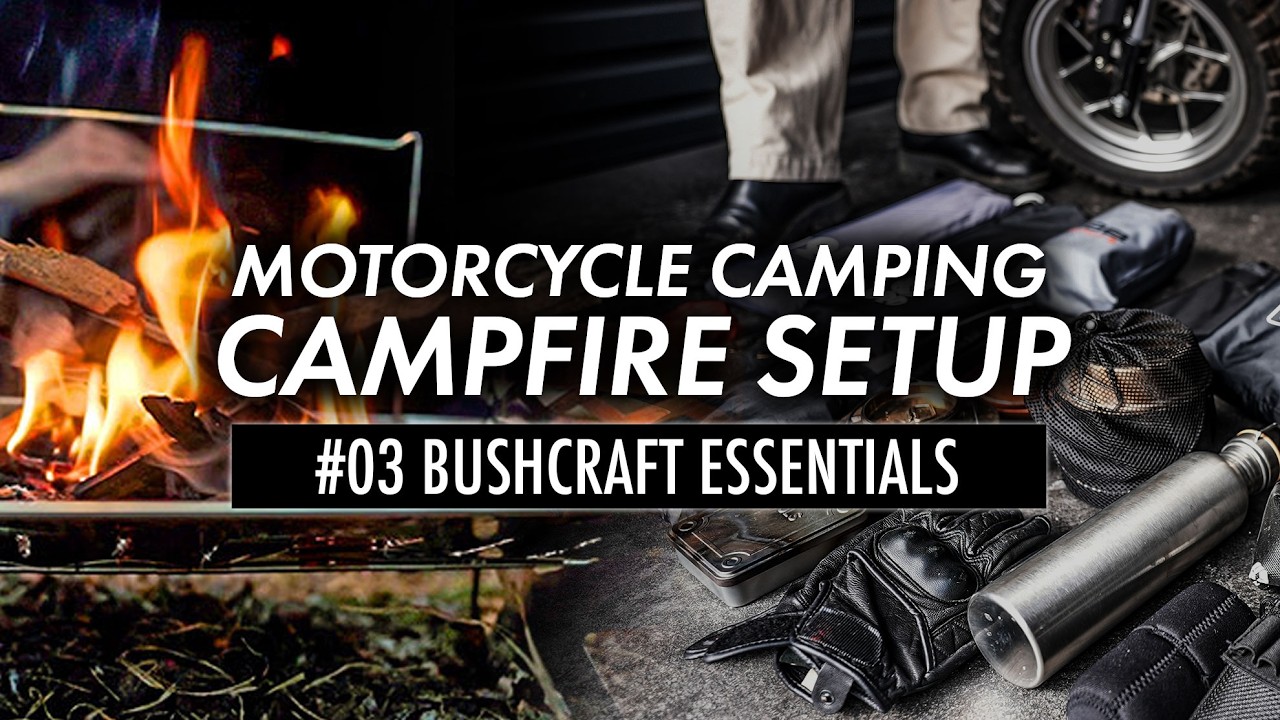 バイクソロキャンプの道具 #03｜焚き火・ブッシュクラフトギア