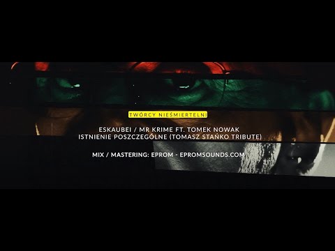Eskaubei / Mr Krime ft. Tomasz Nowak - Istnienie Poszczególne (mix/master: Eprom epromsounds.com)