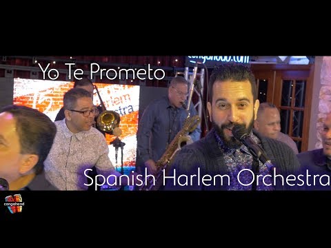 Spanish Harlem Orchestra performs Yo Te Prometo