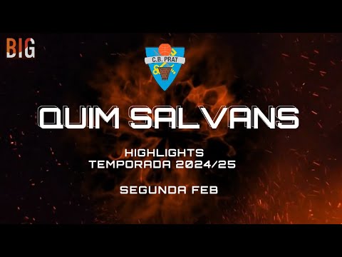 Highlights Quim Salvans - C.B.Prat (Segunda FEB) - Temporada 2024/25