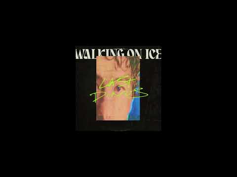 Video thumbnail for Walking On Ice