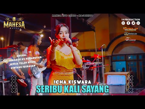 Icha Kiswara - Seribu Kali Sayang I Mahesa Music Live Gedeg - Mojokerto