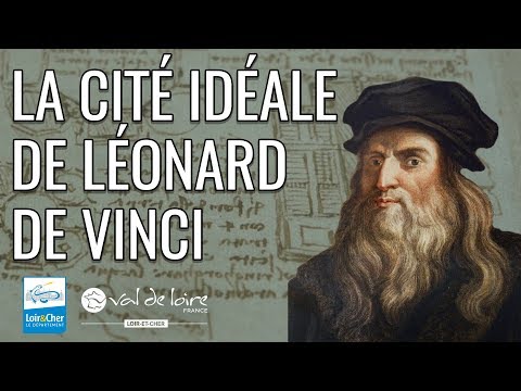 The ideal city of Leonardo da Vinci! - City of Romorantin